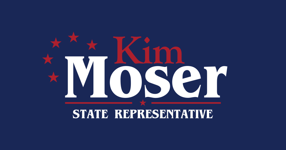 Kim Moser for State Representative - Trusted Conservative Leadership